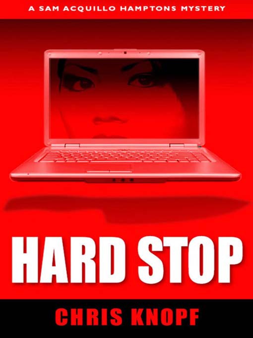 Title details for Hard Stop by Chris Knopf - Wait list